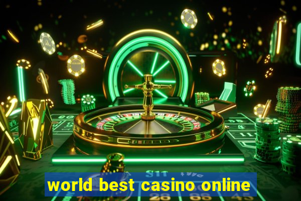 world best casino online