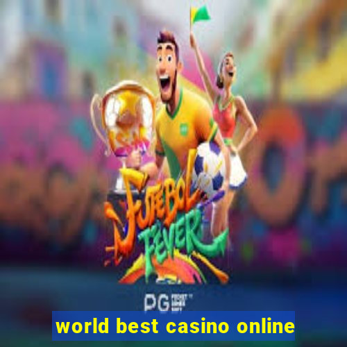 world best casino online