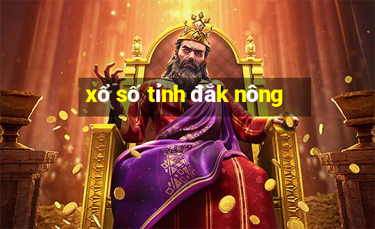 xổ số tỉnh đắk nông