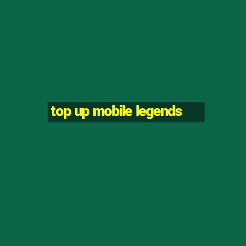 top up mobile legends