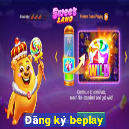 Đăng ký beplay