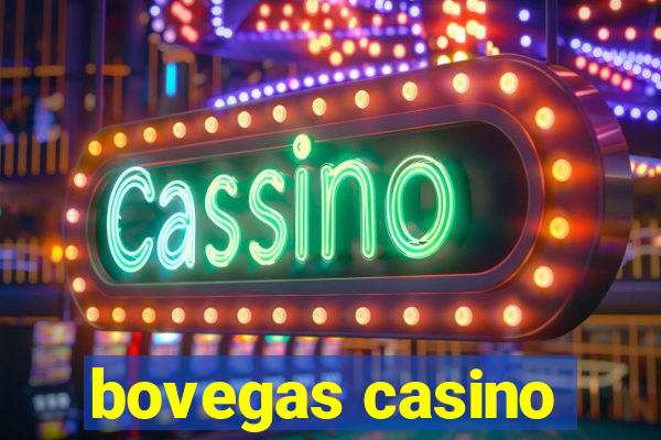 bovegas casino