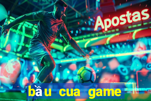 bầu cua game đổi thưởng