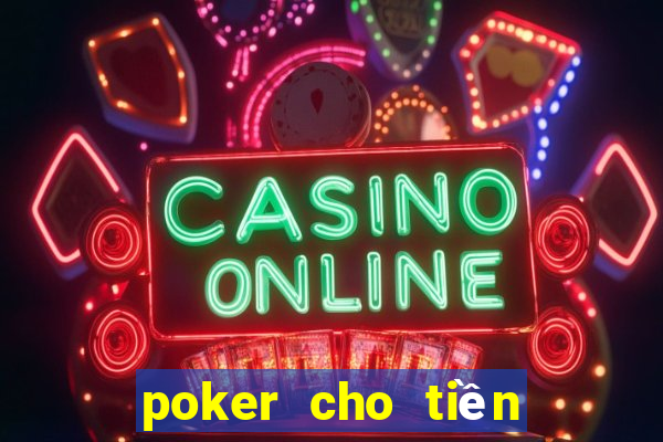 poker cho tiền điện tử