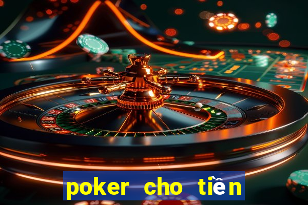 poker cho tiền điện tử