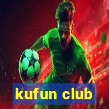 kufun club