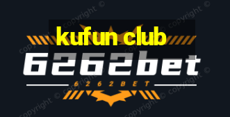 kufun club