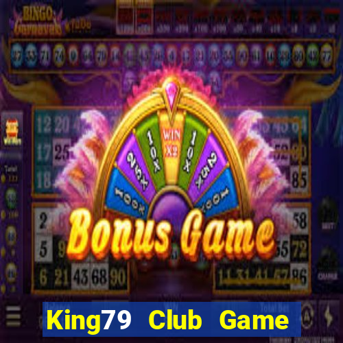 King79 Club Game Bài Qq