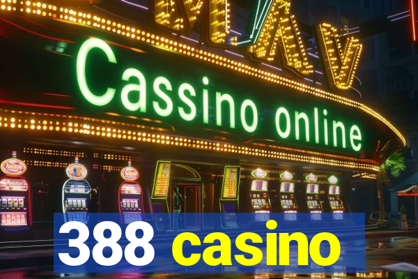 388 casino