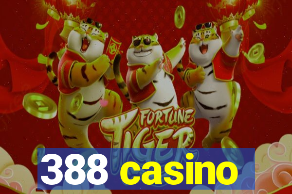 388 casino