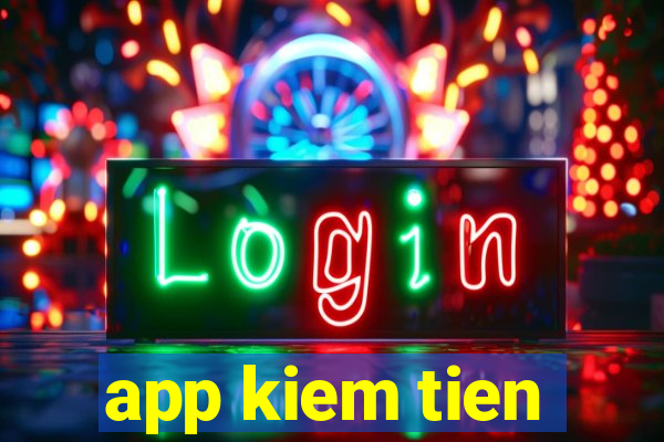 app kiem tien