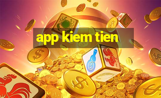 app kiem tien