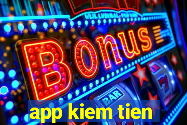 app kiem tien