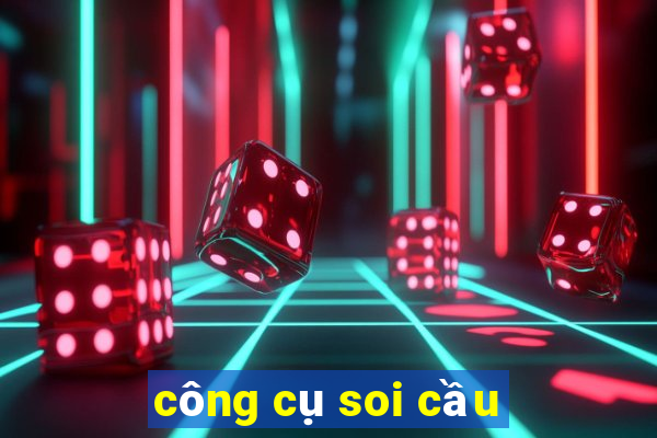 công cụ soi cầu