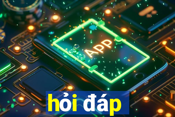 hỏi đáp