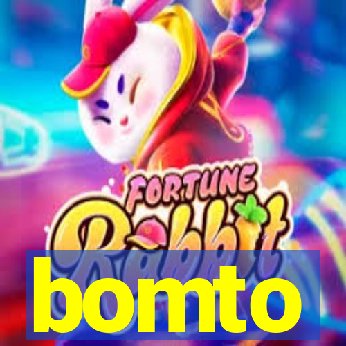 bomto