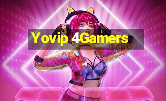 Yovip 4Gamers