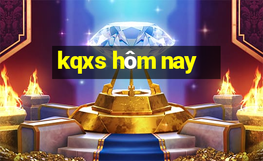 kqxs hôm nay