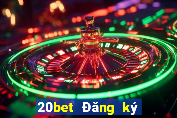 20bet Đăng ký poker huyền thoại