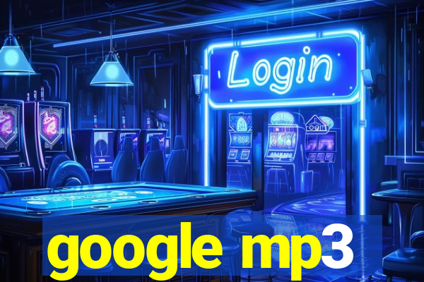 google mp3