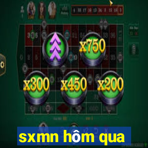 sxmn hôm qua