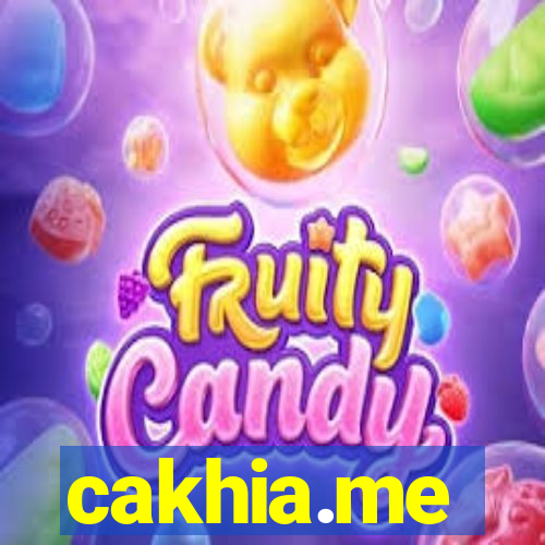 cakhia.me