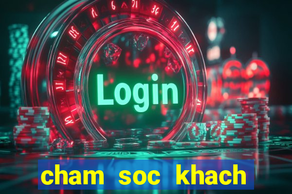 cham soc khach hang dien luc