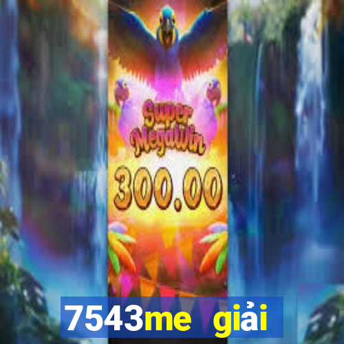 7543me giải thưởng Big Bang