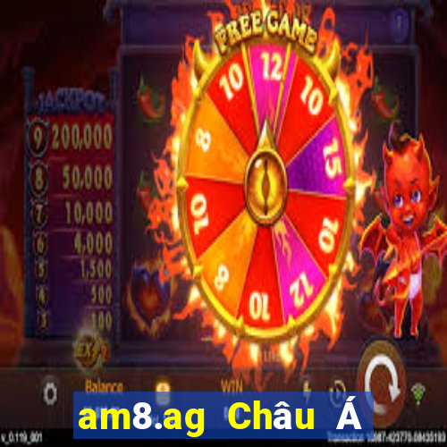 am8.ag Châu Á và Mỹ