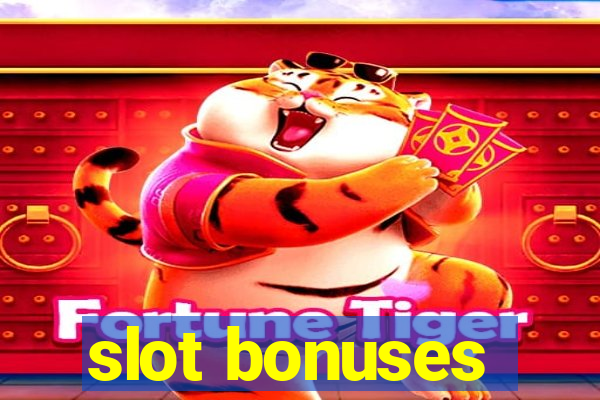 slot bonuses