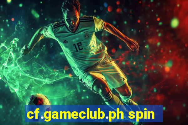 cf.gameclub.ph spin