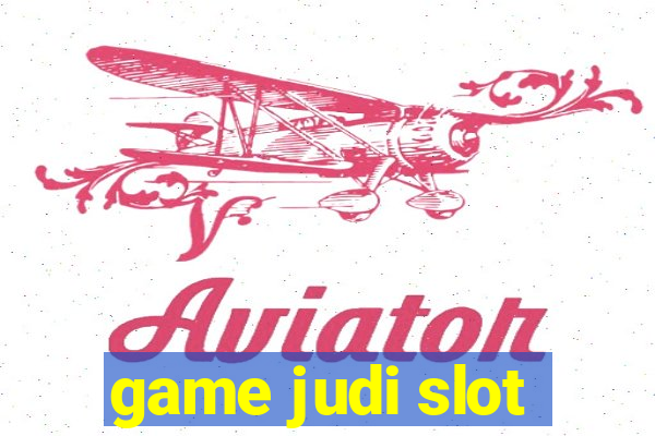 game judi slot