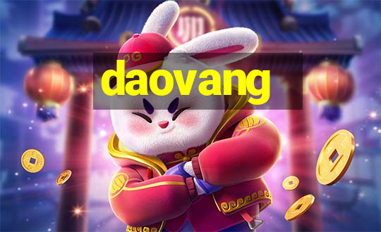 daovang