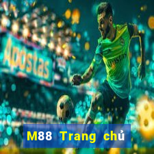 M88 Trang chủ của trang web Dingxin