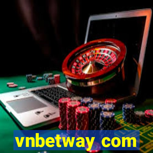 vnbetway com