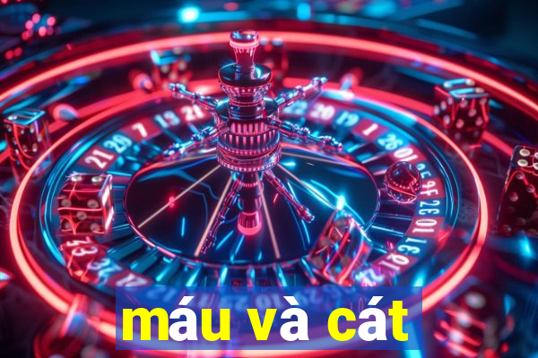 máu và cát