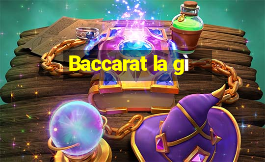 Baccarat la gì