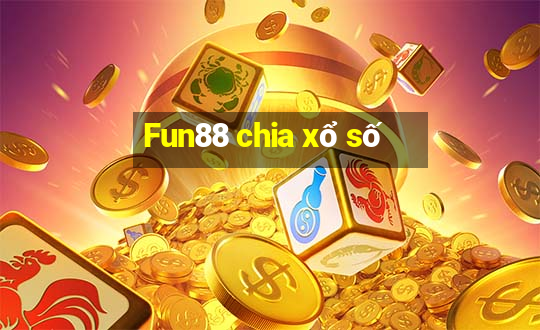 Fun88 chia xổ số