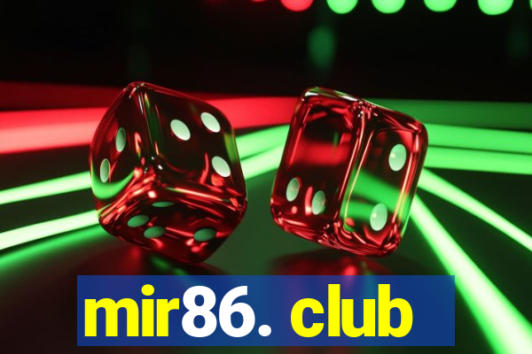 mir86. club