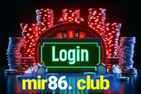 mir86. club