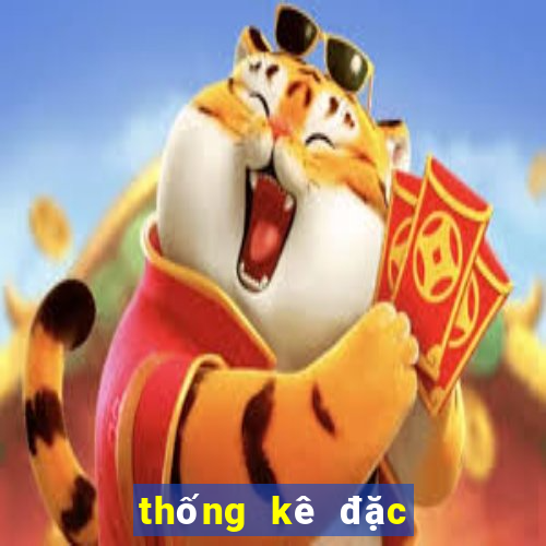 thống kê đặc biệt tháng