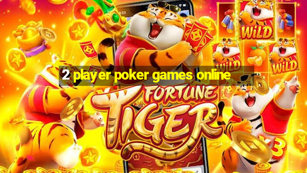 2 player poker games online