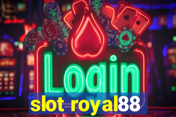 slot royal88