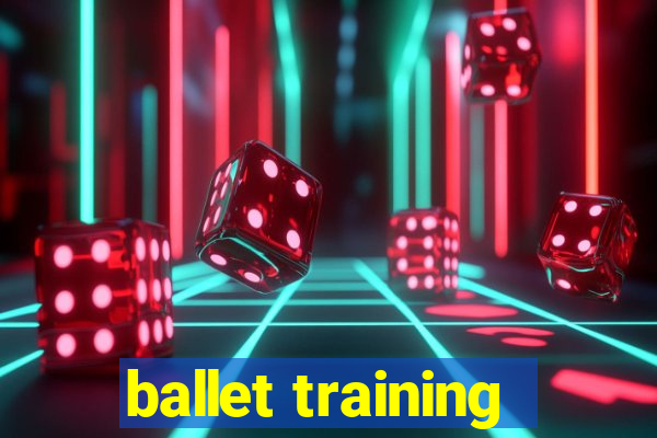 ballet training