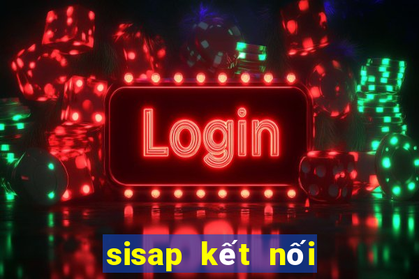 sisap kết nối trường học