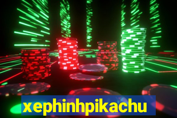 xephinhpikachu