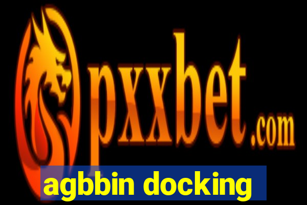 agbbin docking