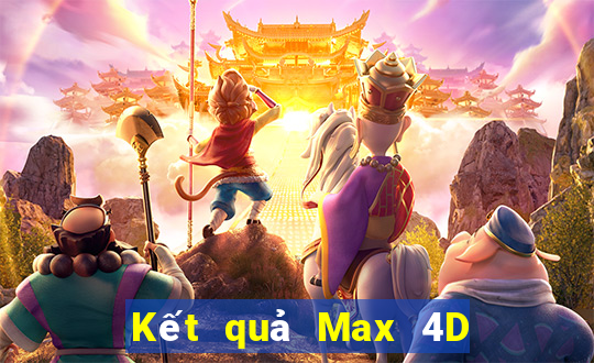 Kết quả Max 4D thứ hai