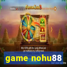 game nohu88