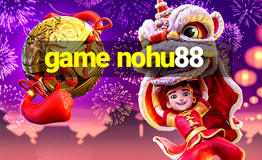 game nohu88